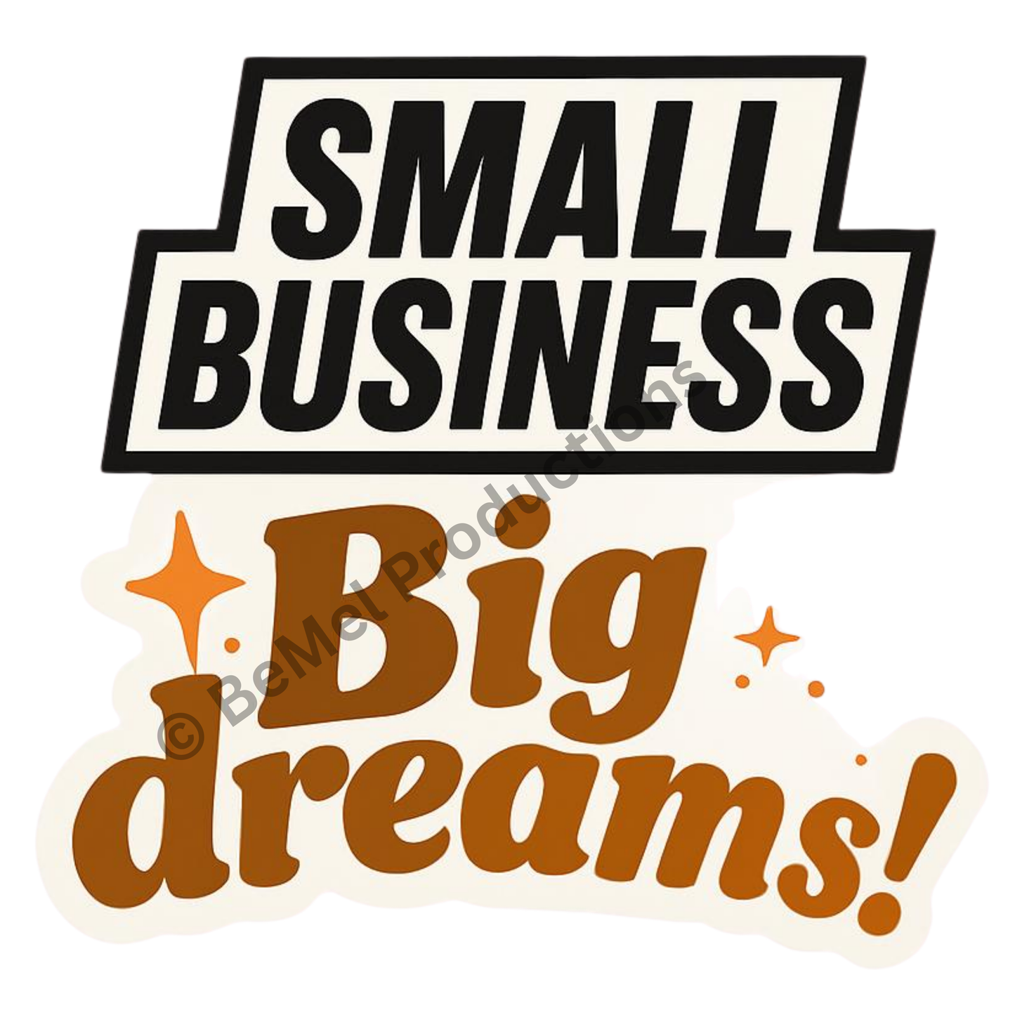 Small Business Big Dreams SVG File - Entrepreneur Quote - Cricut Cut File